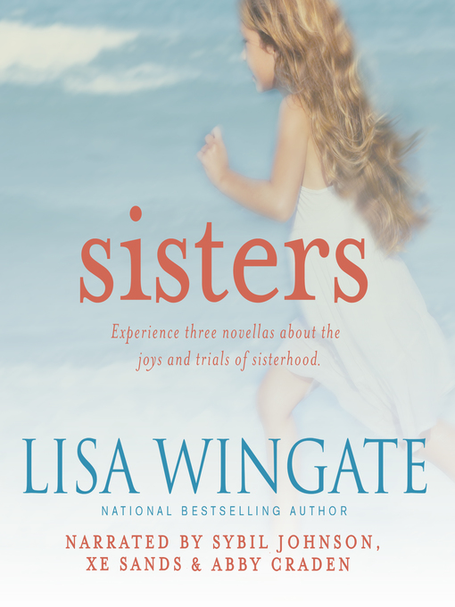 Title details for Sisters by Lisa Wingate - Wait list